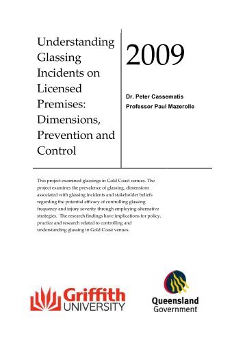 Understanding Glassing Incidents on Licensed ... - Griffith University