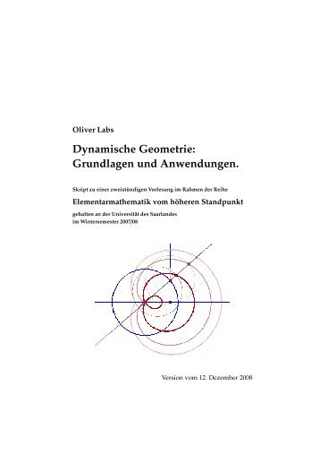 Dynamische Geometrie - Mathematik - Universität des Saarlandes