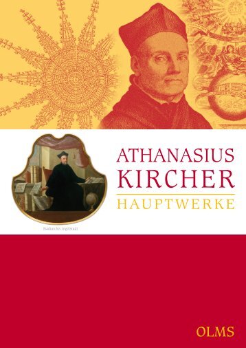 Athanasius Kircher: Hauptwerke - Olms