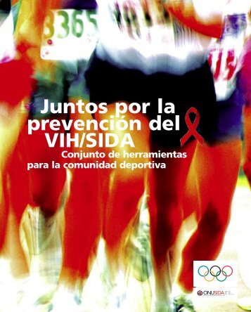 Juntos por la prevenciÃ³n del VIH/SIDA - International Olympic ...