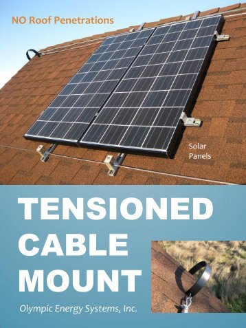 Tensioned Cable Mount - Olympic Energy Systems, Inc.