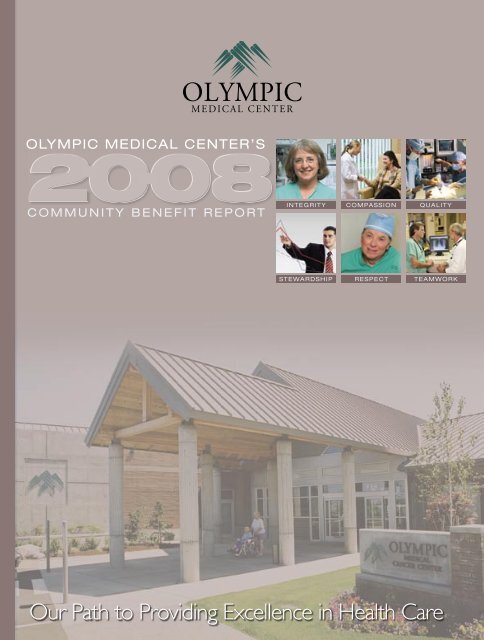 Our Path to Providing Excellence in Health Care - Olympic Medical ...