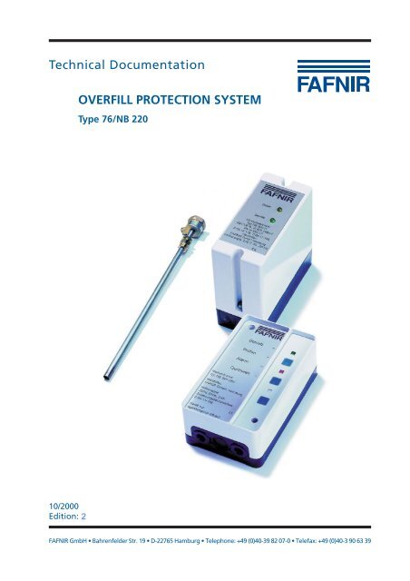 1 Features of Overfill Protection System Type 76/NB ... - FAFNIR Gmbh