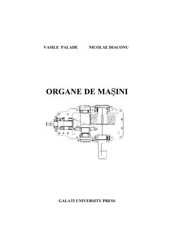 V. Palade, N. Diaconu - Organe de masini