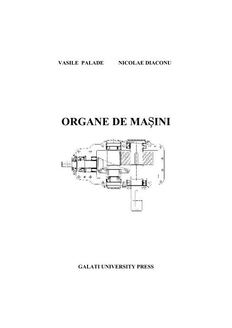 V. Palade, N. Diaconu - Organe de masini