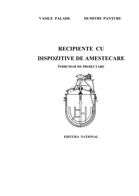 RECIPIENTE CU DISPOZITIVE DE AMESTECARE