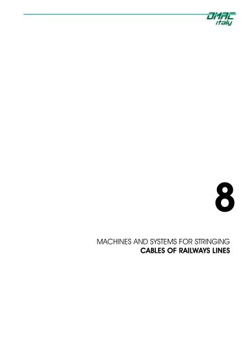 machines and systems for stringing cables of railways lines