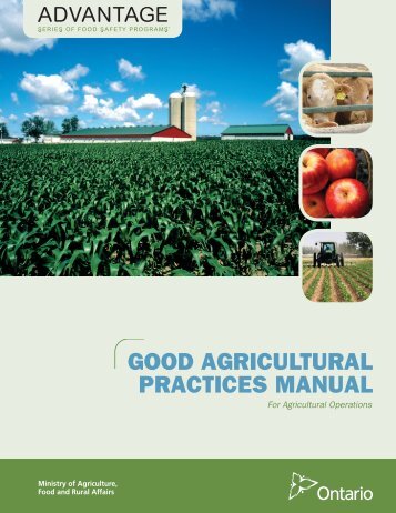 good agricultural practices manual - Ontario Ministry of Agriculture ...