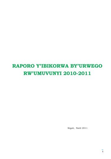 raporo y'ibikorwa by'urwego rw'umuvunyi 2010-2011 - Office of the ...