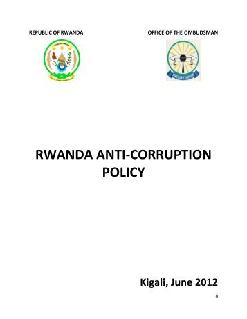 RWANDA ANTI-CORRUPTION POLICY - Office of the Ombudsman
