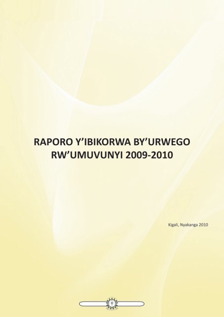 raporo y'ibikorwa by'urwego rw'umuvunyi 2009-2010 - Office of the ...
