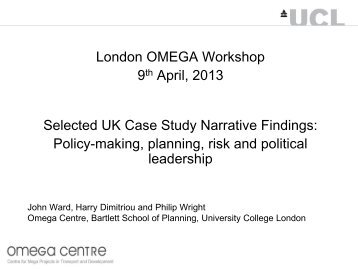 Selected UK Case Study Narrative Findings - OMEGA Centre