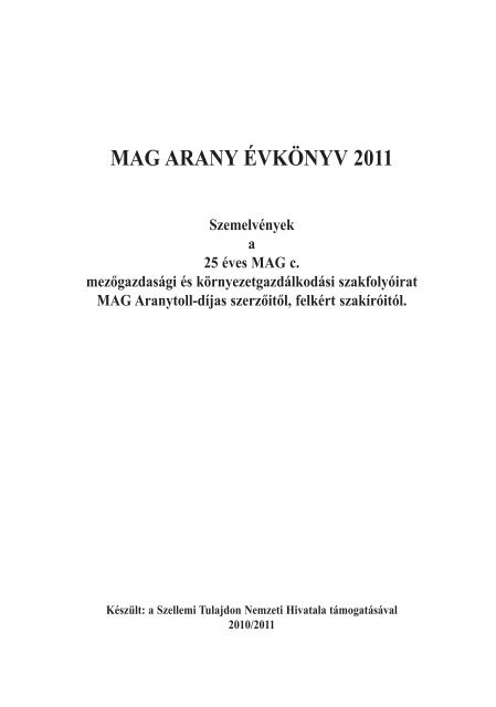 MAG Arany ÃvkÃ¶nyv 2011. - OrszÃ¡gos MezÅgazdasÃ¡gi KÃ¶nyvtÃ¡r