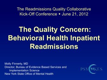 The Quality Concern: Behavioral Health Inpatient Readmissions