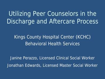 Kings County Hospital - Peer Counselors in the Discharge Process