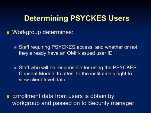 PSYCKES Access and Implementation Slides - Office of Mental Health