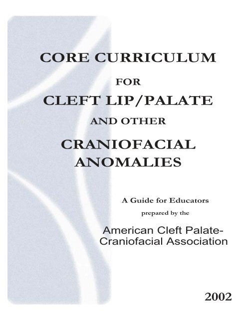 core curriculum cleft lip/palate craniofacial anomalies