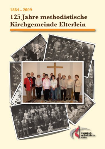 125 Jahre methodistische Kirchgemeinde Elterlein - Herzlich ...