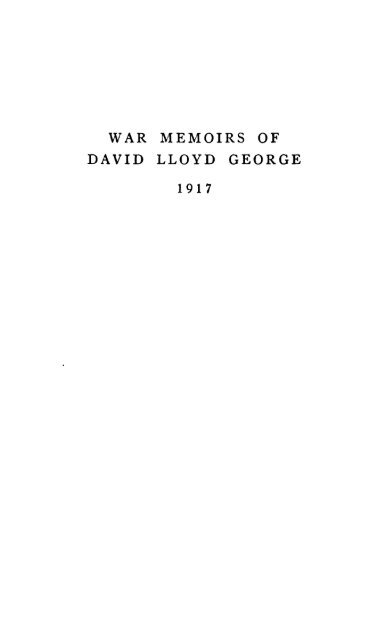 WAR MEMOIRS OF DAVID LLOYD GEORGE 1917