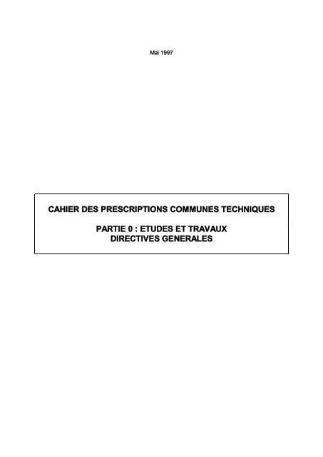 Cahier des Prescriptions Communes Techniques (CPCT) - ONE