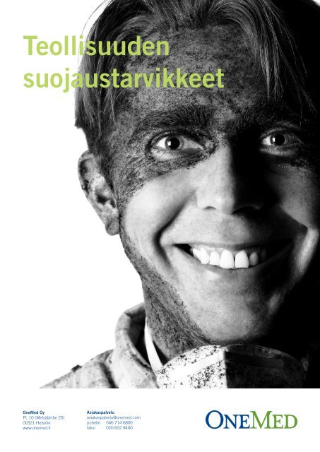Teollisuuden suojaustarvikkeet - OneMed