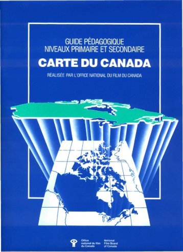 CARTE DU CANADA - National Film Board of Canada