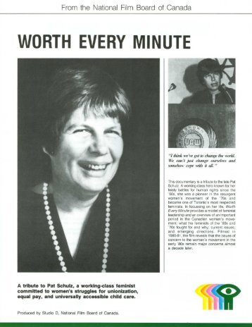 WORTH EVERY MINUTE - National Film Board of Canada