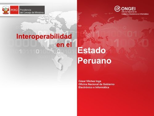 Interoperabilidad en el Estado Peruano. - Ongei