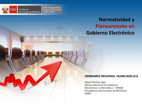 Normatividad y Planeamiento en Gobierno ElectrÃ³nico - Ongei