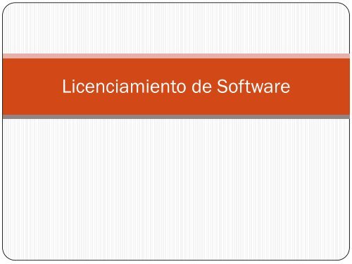 Normatividad InformÃ¡tica: Licenciamiento de software ... - Ongei