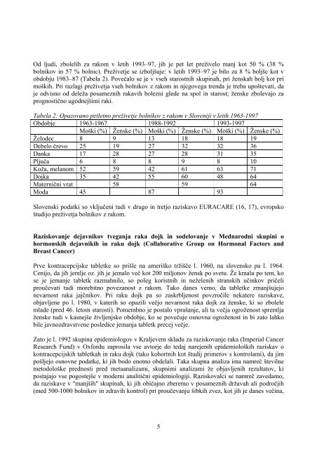 Raziskovalno delo službe Epidemiologija in ... - Onkološki inštitut