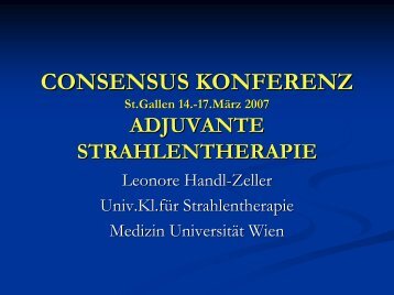 Prof. Dr. Leonore Handl-Zeller: Adjuvante Strahlentherapie
