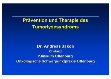PrÃ¤vention und Therapie des Tumorlysesyndroms