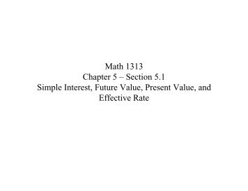 Section 5.1 Simple Interest, Future Value, Present Value