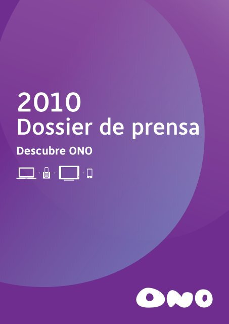 Dossier de prensa - Ono