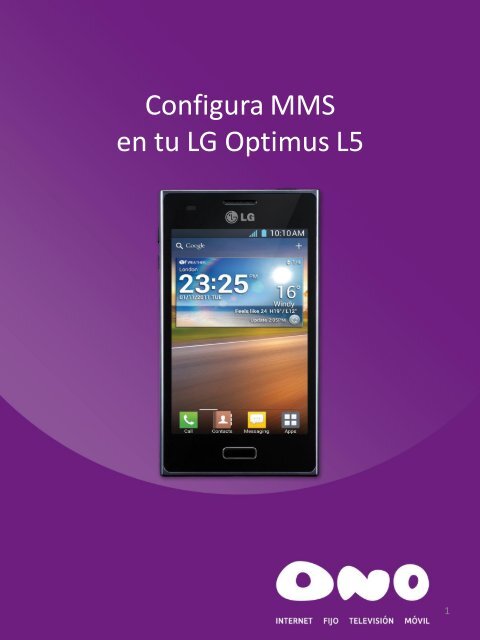 Configura MMS en tu LG L5 - Ono