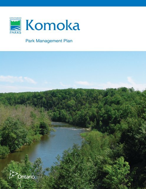 Komoka Provincial Park Management Plan Ontario Parks