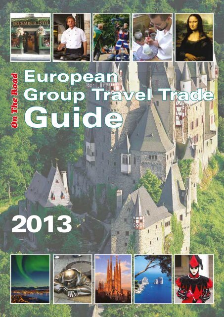 2013 group travel guide - On The Road Magazine Website. An ...