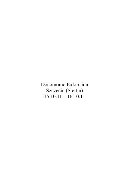 110918_Stettin Exkursion_docomomo.pdf