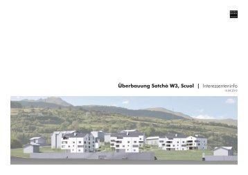 Überbauung Sotchà W3, Scuol | Interessenteninfo