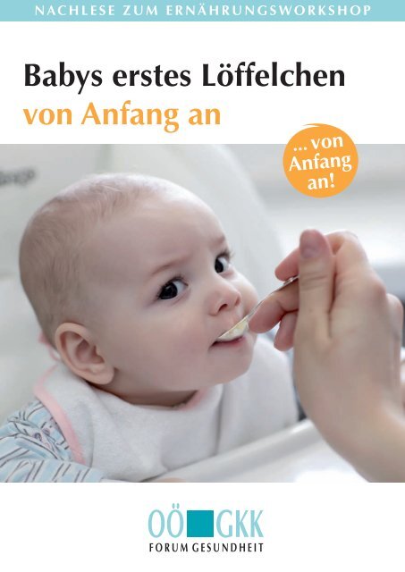 Babys erstes LÃ¶ffelchen von Anfang an