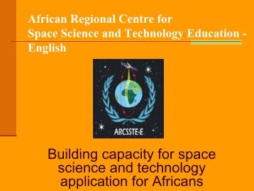 Problems and prospects of space education in Africa: ARCSSTEE ...