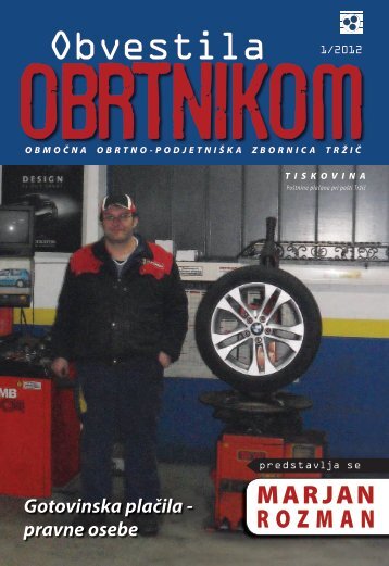 Obvestila januar 2012 - ObmoÄna obrtno-podjetniÅ¡ka zbornica TrÅ¾iÄ