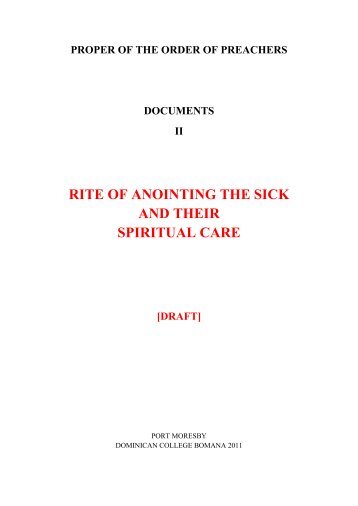Rite of Anointing the Sick and their Spiritual Care - Dominican ...
