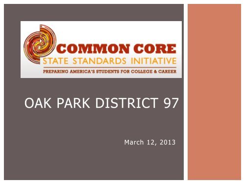 Common Core State Standards - Oak Park Elementary School ...