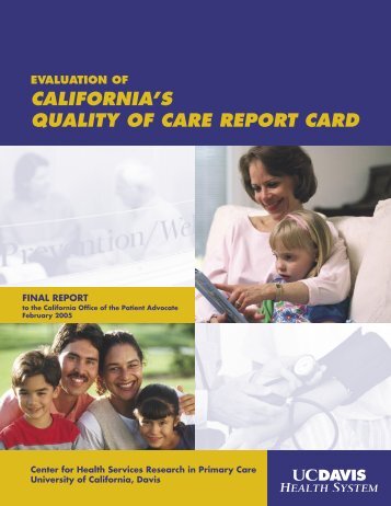 california's quality of care report card - Office of the Patient Advocate ...