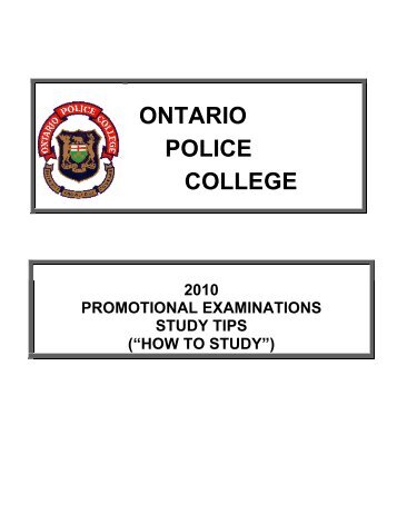2010 Study Tips - Ontario Police College