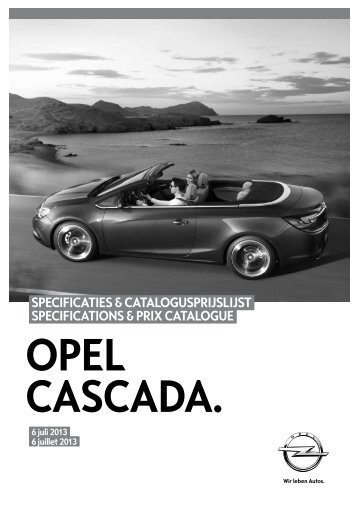 specificaties & catalogusprijslijst specifications & prix catalogue - Opel