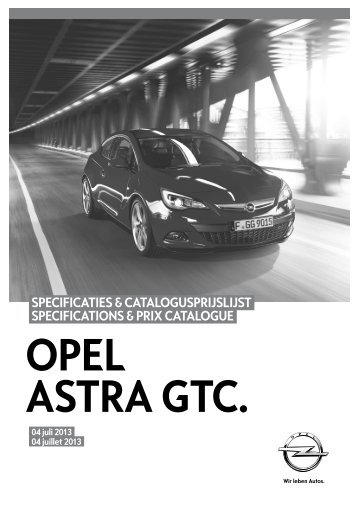 specificaties & catalogusprijslijst specifications & prix catalogue - Opel