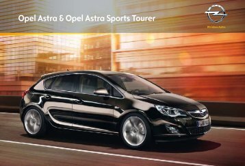 Opel Astra & Opel Astra Sports Tourer - Opel Nederland
